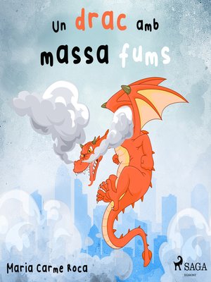 cover image of Un drac amb massa fums